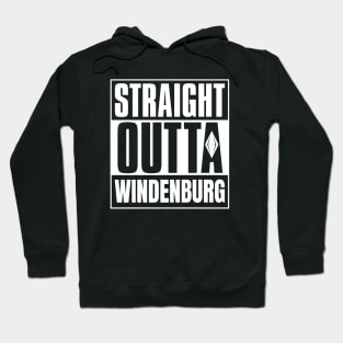 Straight Outta Windenburg Hoodie